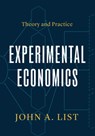 Experimental Economics - John A. List - 9780226820675