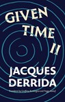 Given Time II - Jacques Derrida - 9780226823201