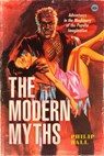 The Modern Myths - Philip Ball - 9780226823843