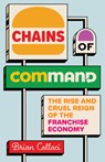 Chains of Command - Brian Callaci - 9780226828701