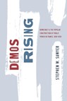 Demos Rising - Stephen W. Sawyer - 9780226837598
