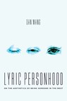 Lyric Personhood - Dan Wang - 9780226843575