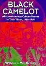 Black Camelot - William L. Van Deburg - 9780226847160