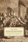 Making England Western - Saree Makdisi - 9780226923154