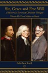 Sin, Grace and Free Will - Matthew Knell - 9780227176566