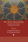 The Dove Descending - Jonathan Price ; George Westhaver - 9780227178928