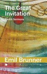 The Great Invitation - Emil Brunner - 9780227180778
