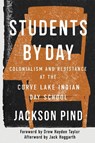 Students by Day - Jackson Pind - 9780228026044
