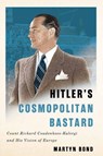 Hitler's Cosmopolitan Bastard - Martyn Bond - 9780228026297