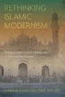 Rethinking Islamic Modernism - Maria-Magdalena Pruss - 9780228027041