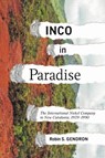 INCO in Paradise - Robin Gendron - 9780228027737