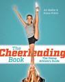 The Cheerleading Book - Ali Moffat ; Alana Potter - 9780228102731