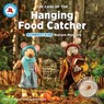 The Case of the Hanging Food Catcher - Eric Hogan ; Tara Hungerford - 9780228103370