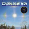 Exploring the Sky by Day - Terence Dickinson - 9780228104308