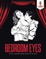 Bedroom Eyes - Coloring Bandit - 9780228204558