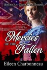 Mercies of the Fallen - Eileen Charbonneau - 9780228613077