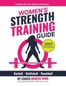 Women's Strength Training Guide - Robert King - 9780228849759