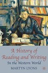 A History of Reading and Writing - Emeritus Professor Martyn (The Univof NSW Lyons - 9780230001626