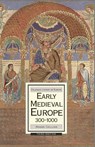 Early Medieval Europe, 300-1000 - Roger (Department of History Collins - 9780230006737
