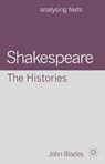 Shakespeare: The Histories - John (DARLINGTON) Blades - 9780230299597