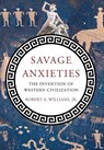 Savage Anxieties - Robert A Jr. Williams - 9780230338760