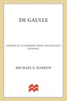 De Gaulle - Michael E. Haskew - 9780230340565