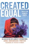 Created Equal - Amnesty International ; Anna Horsbrugh-Porter - 9780230617339