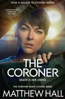 The Coroner - Matthew Hall - 9780230739093