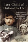The Lost Child of Philomena Lee - Martin Sixsmith - 9780230753211
