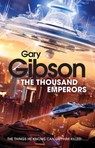 The Thousand Emperors - Gary Gibson - 9780230765382