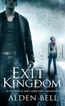 Exit Kingdom - Alden Bell - 9780230766754