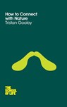 How to Connect with Nature - Tristan Gooley - 9780230768079