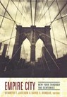Empire City - New York Through the Centuries - JACKSON,  Kenneth T - 9780231109086
