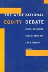 The Generational Equity Debate - John Williamson ; Diane Watts-Roy ; Eric Kingston - 9780231112840
