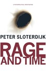 Rage and Time - Peter Sloterdijk - 9780231145237