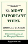 The Most Important Thing - Howard (Oaktree Capital Management Marks - 9780231153683