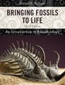 Bringing Fossils to Life - Donald R. Prothero - 9780231158930