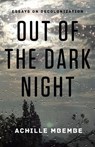 Out of the Dark Night - Achille Mbembe - 9780231160285