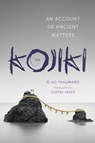 The Kojiki - no Yasumaro O - 9780231163897