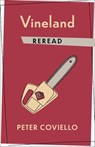 Vineland Reread - Peter Coviello - 9780231185219