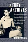 The Fury Archives - Juno Jill Richards - 9780231197113