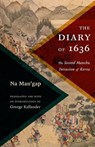 The Diary of 1636 - Na Man'gap - 9780231197564