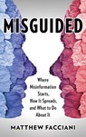 Misguided - Matthew Facciani - 9780231205047
