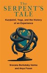 The Serpent's Tale - Sravana Borkataky-Varma ; Anya Foxen - 9780231212533