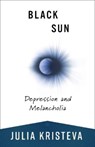 Black Sun - Julia Kristeva - 9780231214537