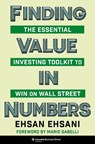Finding Value in Numbers - Ehsan Ehsani - 9780231217873