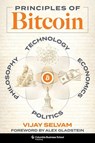 Principles of Bitcoin - Vijay Selvam - 9780231220125