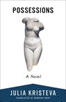 Possessions - Julia Kristeva - 9780231220880