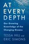 At Every Depth - Tessa Hill ; Eric Simons - 9780231222624