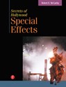 Secrets of Hollywood Special Effects - Robert McCarthy - 9780240801087